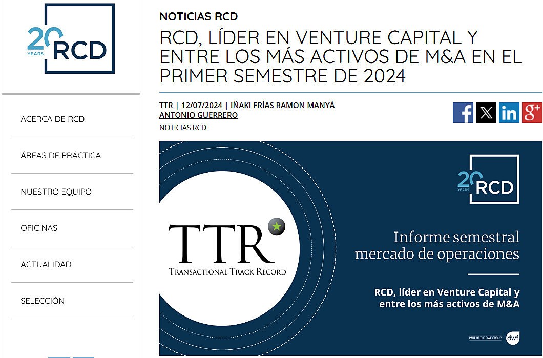 RCD, LDER EN VENTURE CAPITAL Y ENTRE LOS MS ACTIVOS DE M&A EN EL PRIMER SEMESTRE DE 2024